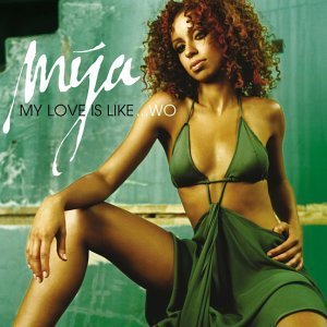Mýa — My Love Is Like...Wo cover artwork