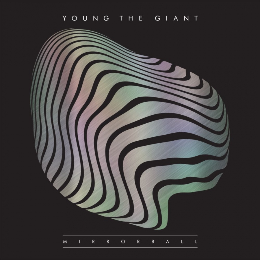 Young The Giant Mirrorball / Mind Over Matter (Reprise) cover artwork