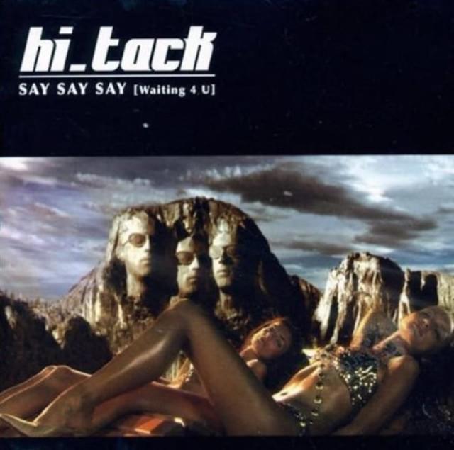 Hi_Tack — Say Say Say (Waiting 4 U) cover artwork