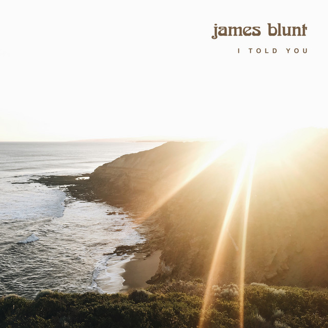 James Blunt — I Told You cover artwork