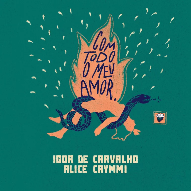 Igor de Carvalho & Alice Caymmi — Com Todo o Meu Amor cover artwork