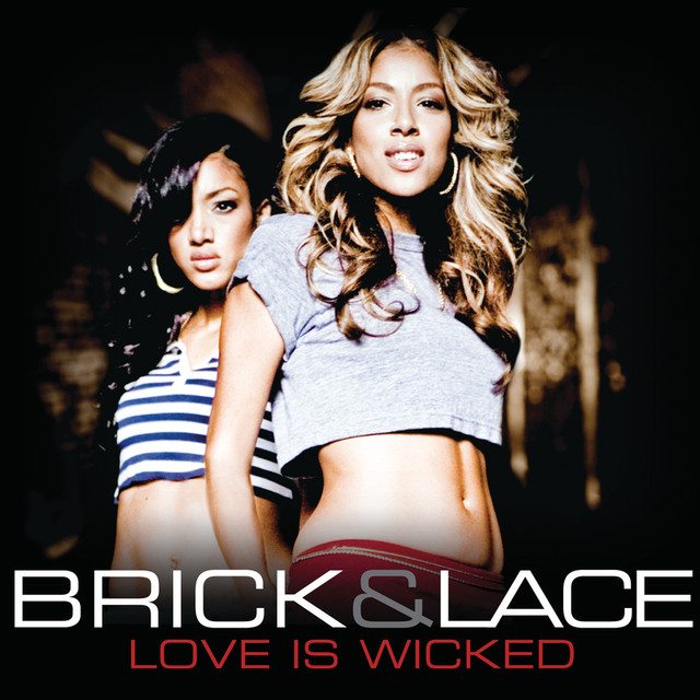 Brick &amp; Lace — Love Is Wicked cover artwork