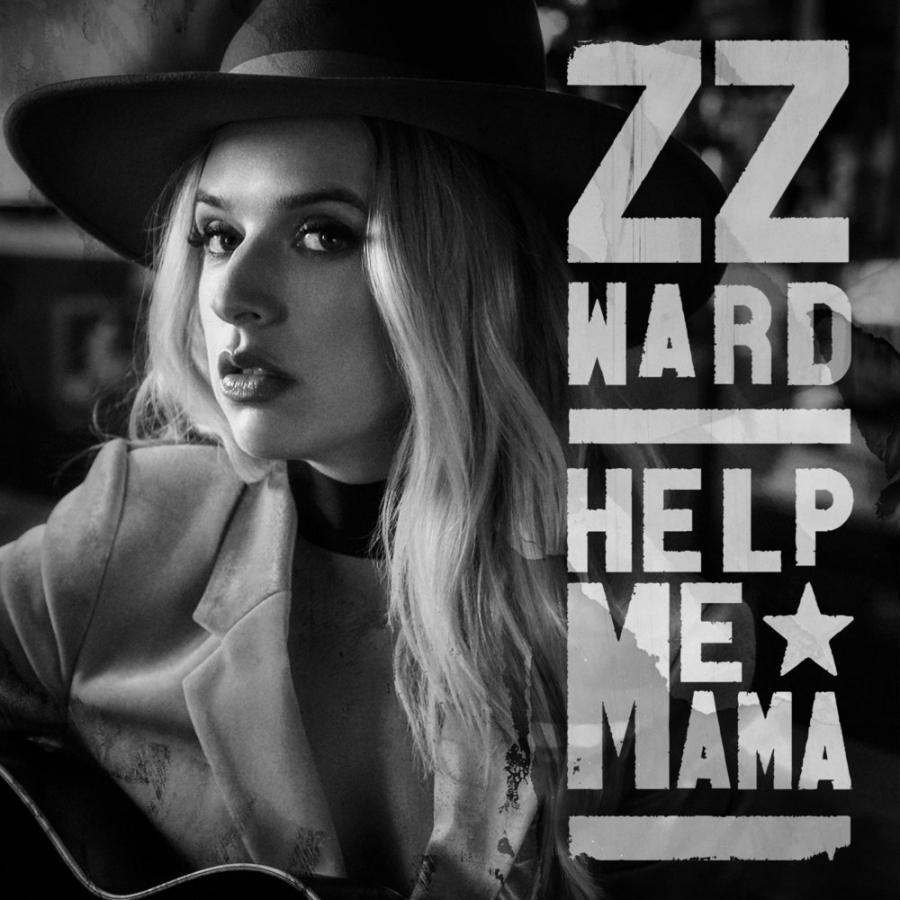 ZZ Ward — Help Me Mama cover artwork