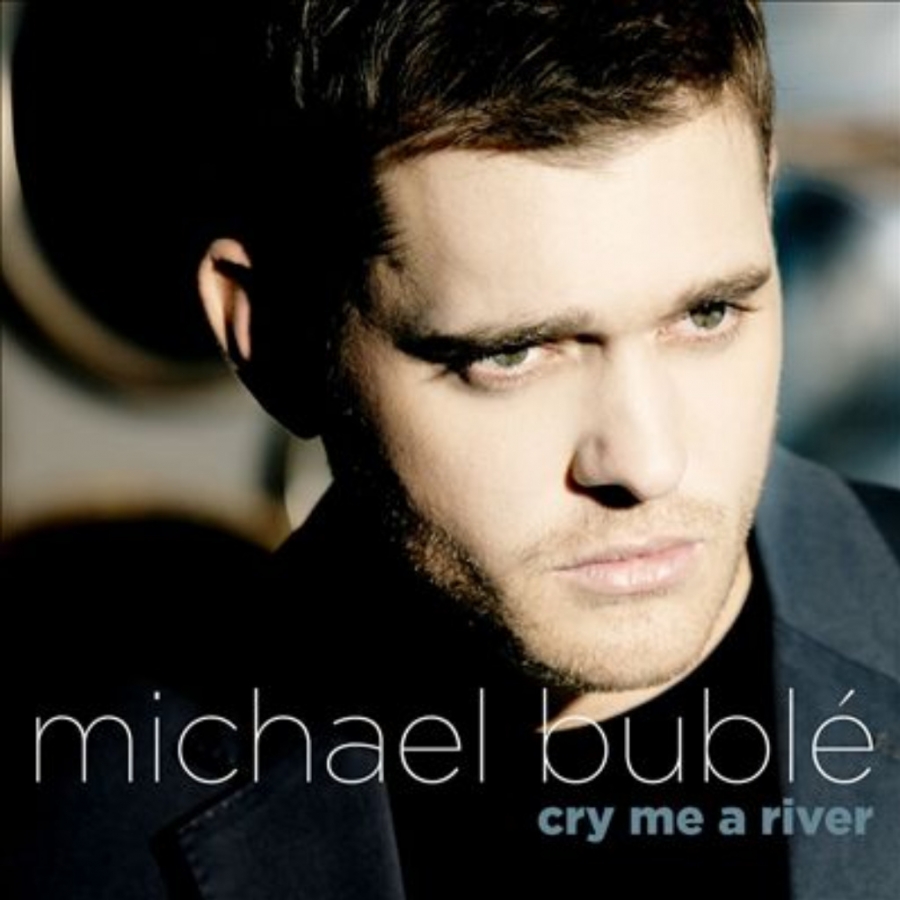 Michael Bublé Cry Me A River cover artwork
