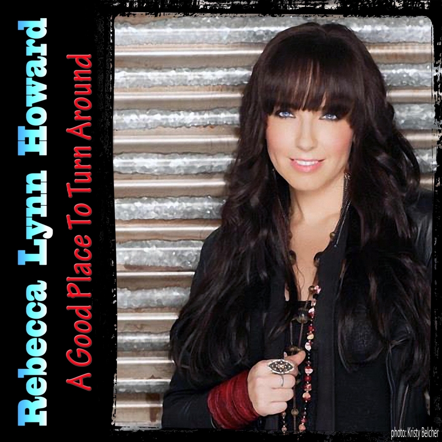Rebecca Lynn Howard A Good Place To Turn Around cover artwork