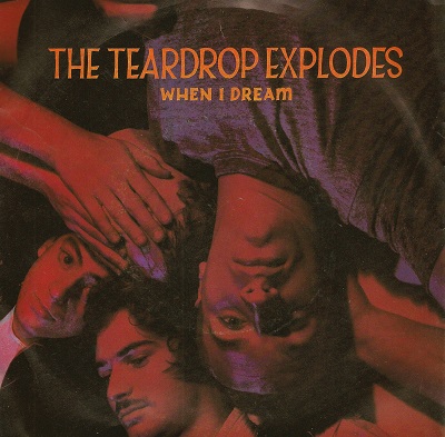 The Teardrop Explodes When I Dream cover artwork