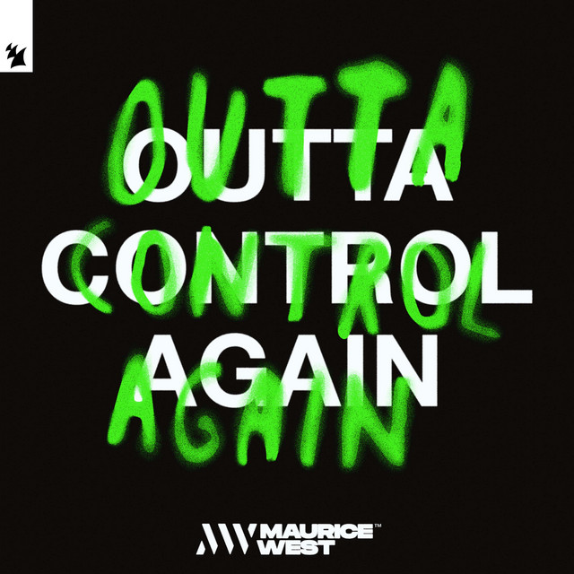 Maurice West — Outta Control Again cover artwork