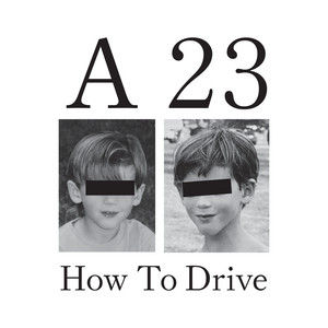 Alexander 23 — How to Drive cover artwork
