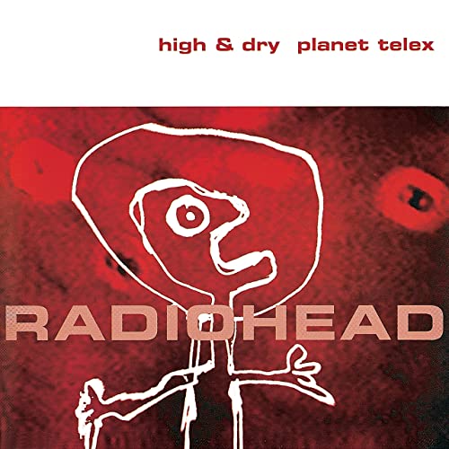 Radiohead High and Dry cover artwork