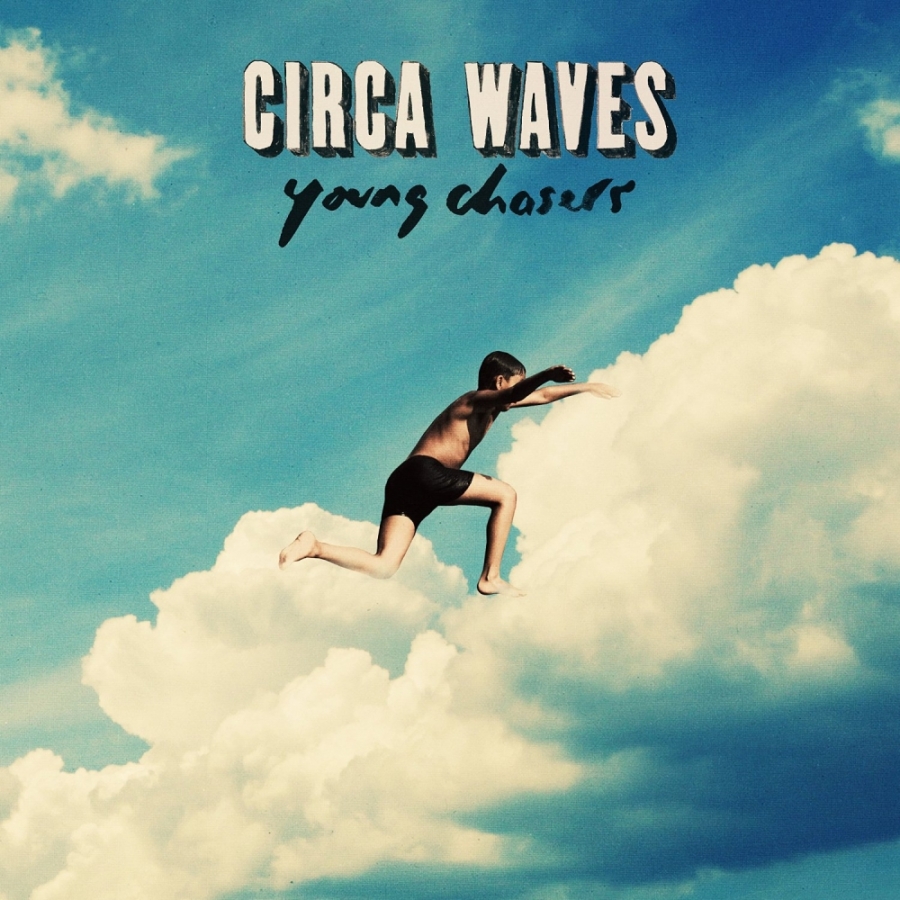 Circa Waves Young Chasers cover artwork