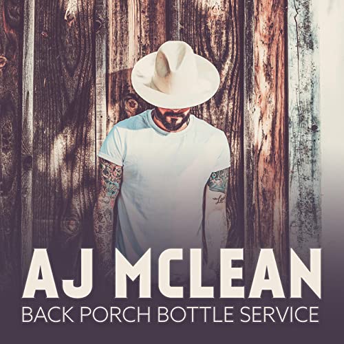 AJ McLean — Back Porch Bottle Service cover artwork
