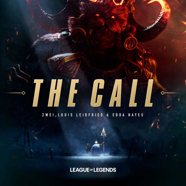 League Of Legends featuring 2WEI, Louis Leibfried, & Edda Hayes — The Call cover artwork