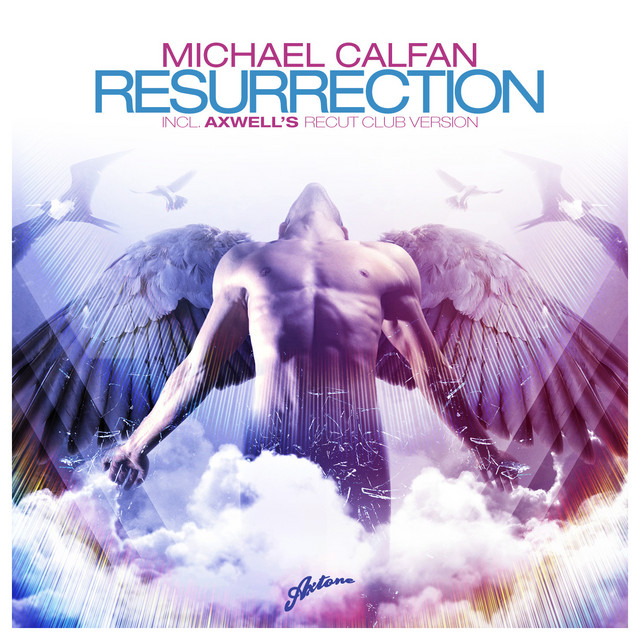 Michael Calfan — Resurrection (Axwell&#039;s Recut Club Version) cover artwork