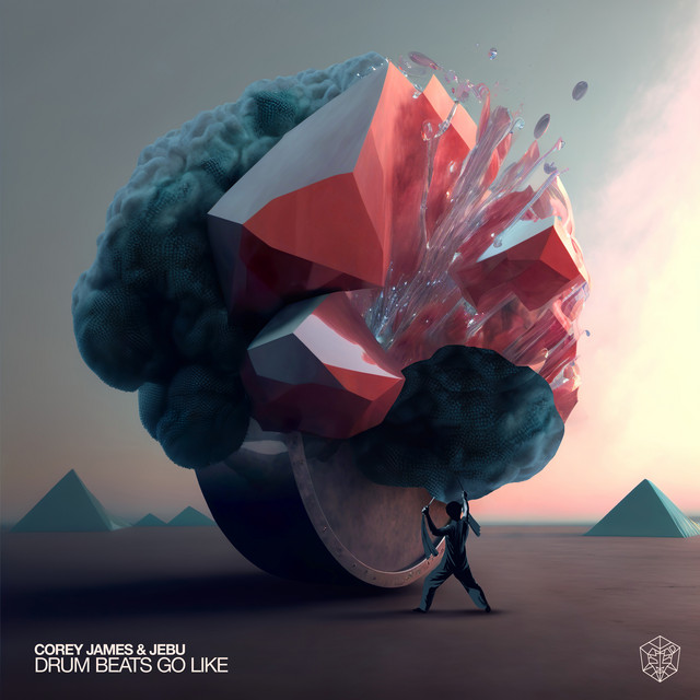 Corey James & Jebu — Drum Beats Go Like cover artwork