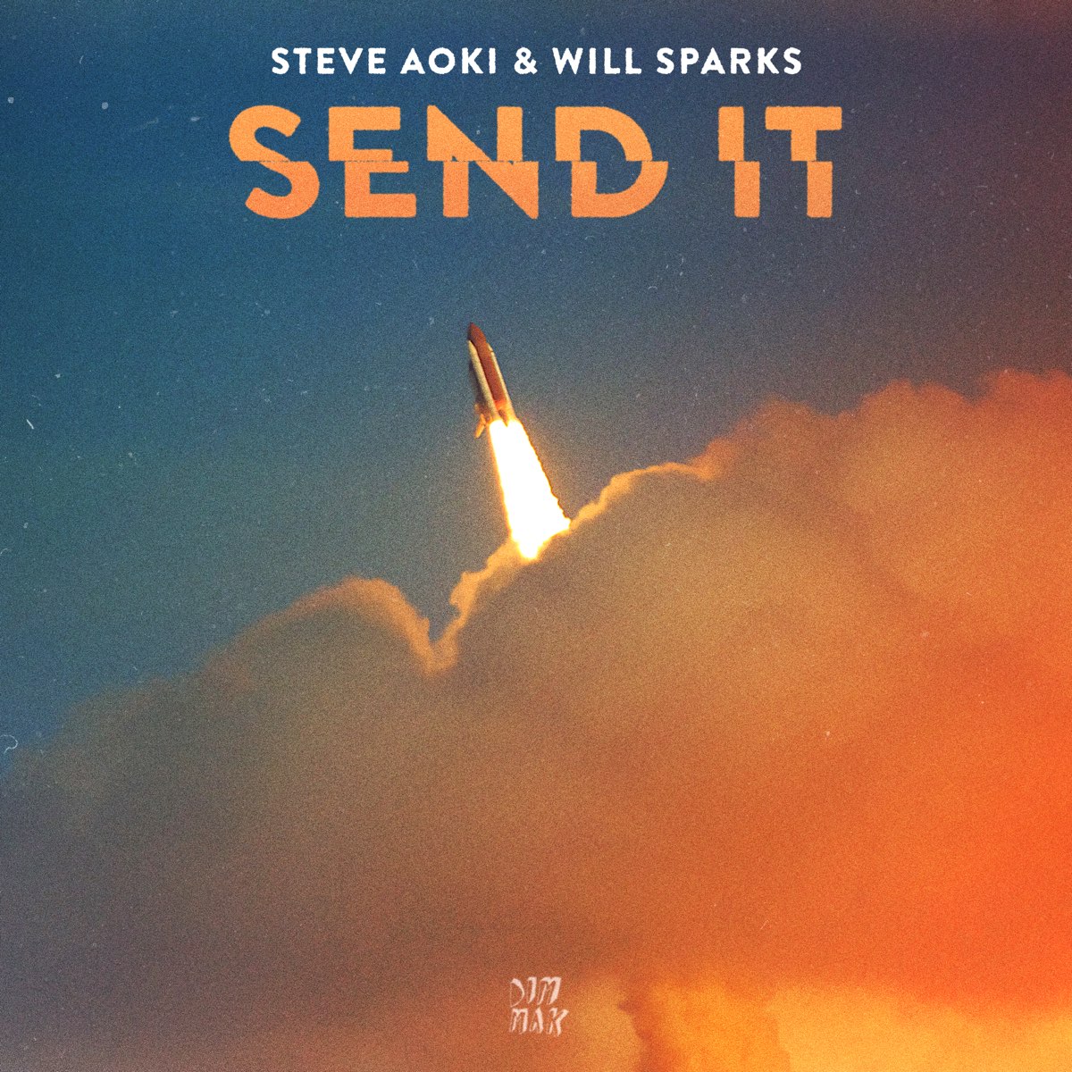 Steve Aoki & Will Sparks Send It cover artwork