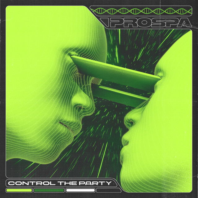 Prospa Control The Party cover artwork