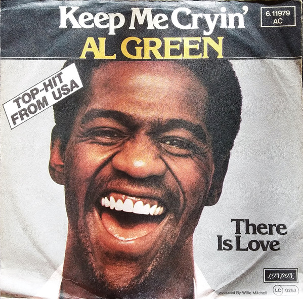 Al Green Keep Me Cryin&#039; cover artwork
