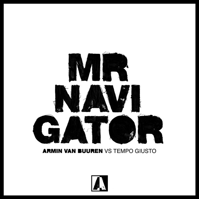 Armin van Buuren & Tempo Giusto Mr. Navigator cover artwork