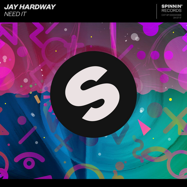 Jay Hardway Need It cover artwork