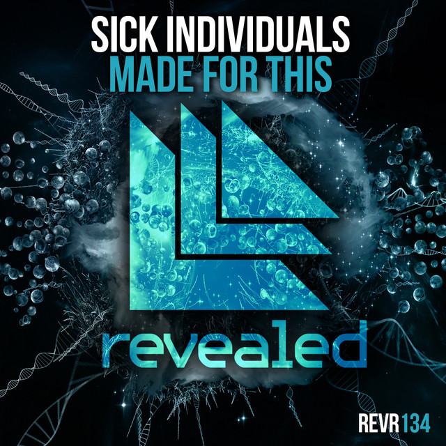 Sick Individuals — Made For This cover artwork