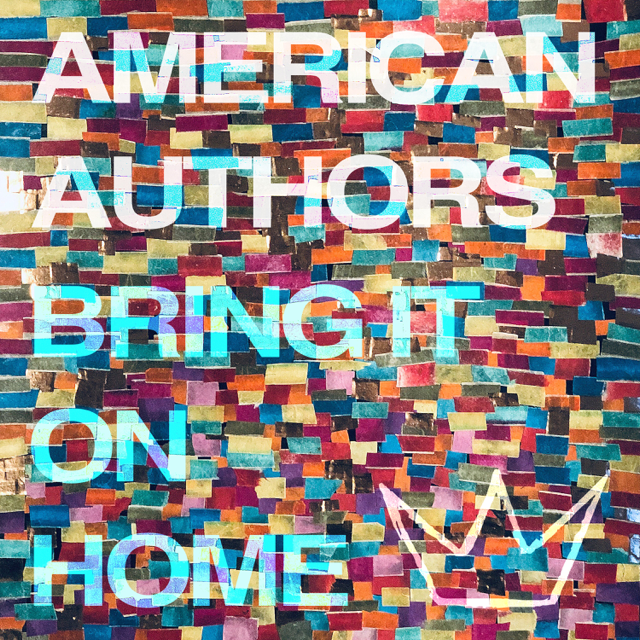 American Authors ft. featuring Phillip Phillips & Maddie Poppe Bring It On Home cover artwork