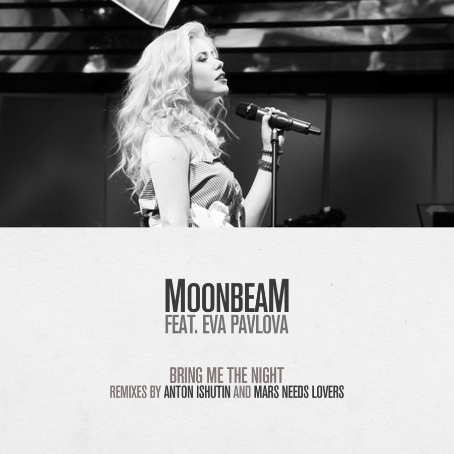 Moonbeam ft. featuring Eva Pavlova Bring Me The Night cover artwork