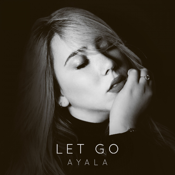 AYALA Let Go cover artwork