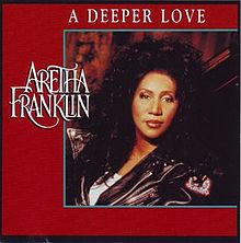 Aretha Franklin — A Deeper Love cover artwork