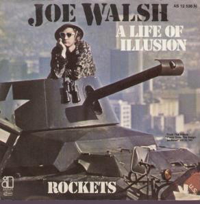 Joe Walsh — A Life Of Illusion cover artwork
