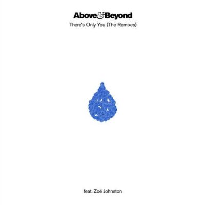Above &amp; Beyond ft. featuring Zoë Johnston There&#039;s Only You (Crystal Skies Remix) cover artwork