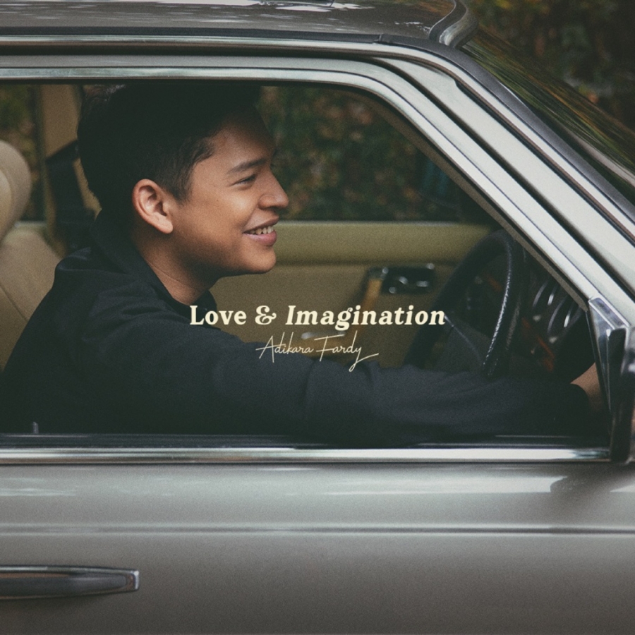 Adikara Fardy Love &amp; Imagination - EP cover artwork