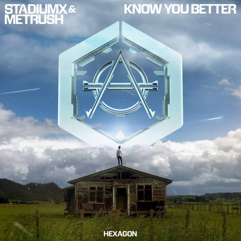 Stadiumx & Metrush — Know You Better cover artwork