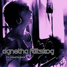 Agnetha Fältskog — If I Thought You&#039;d Ever Change Your Mind cover artwork