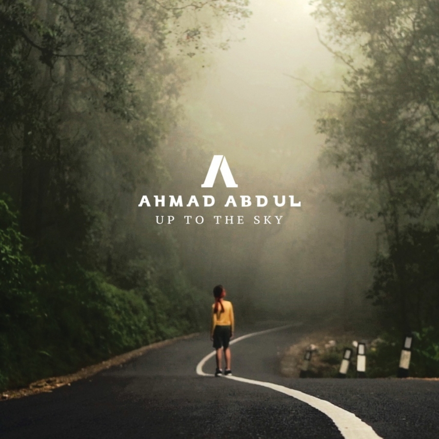 Ahmad Abdul — Up To The Sky cover artwork