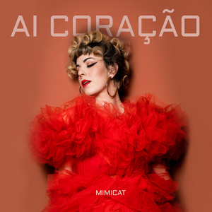 Mimicat — Ai Coração cover artwork