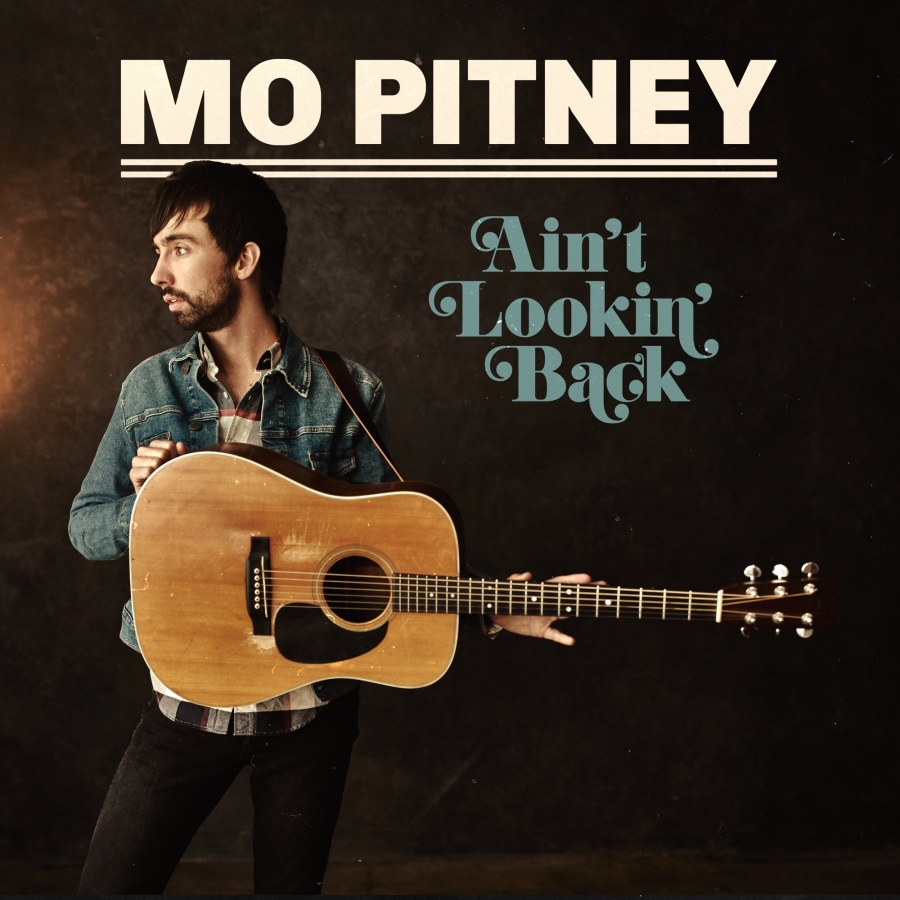 Mo Pitney Ain&#039;t Lookin&#039; Back cover artwork