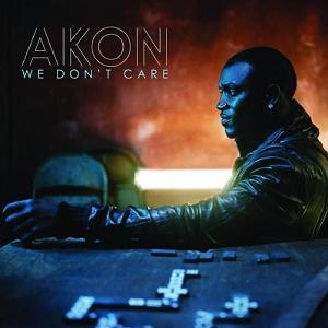 Akon — We Don&#039;t Care cover artwork