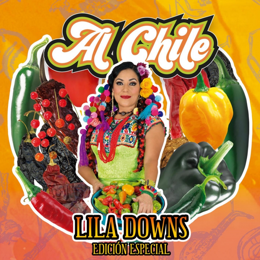 Lila Downs Al Chile (Edición Especial) cover artwork