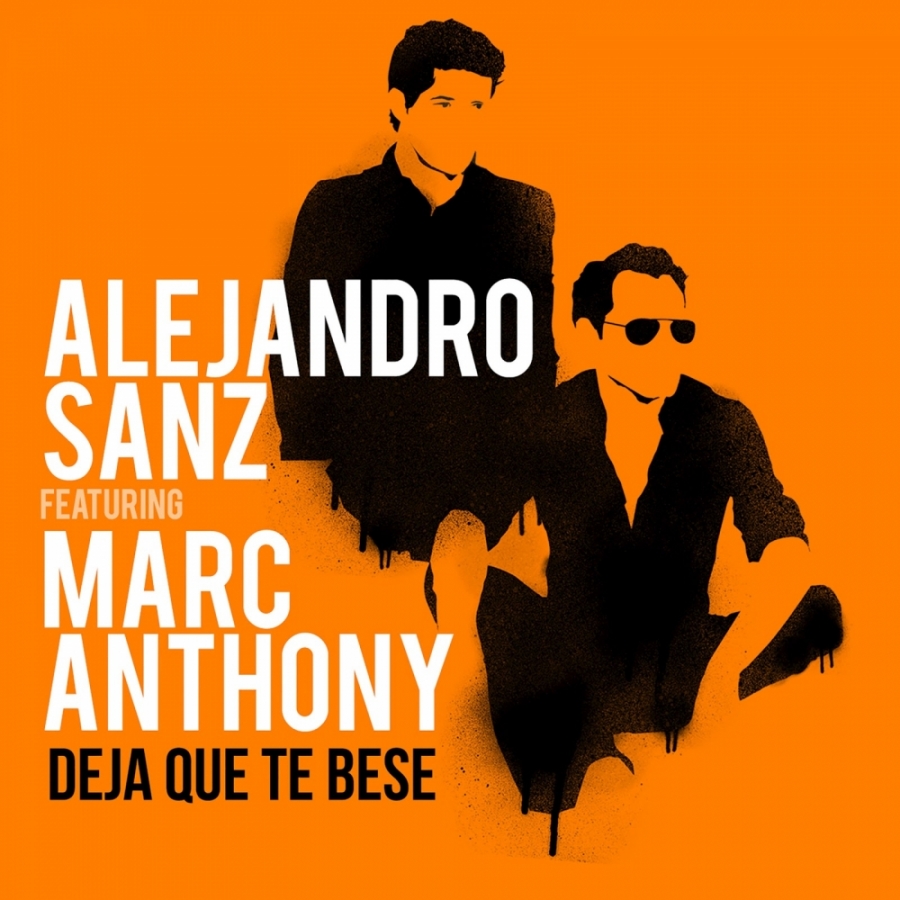 Alejandro Sanz ft. featuring Marc Anthony Deja Que Te Bese cover artwork