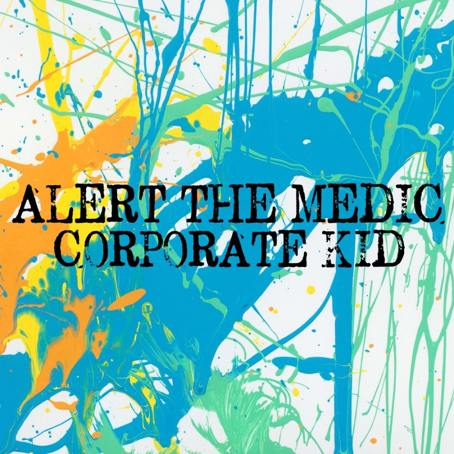 Alert the Medic Corporate Kid cover artwork