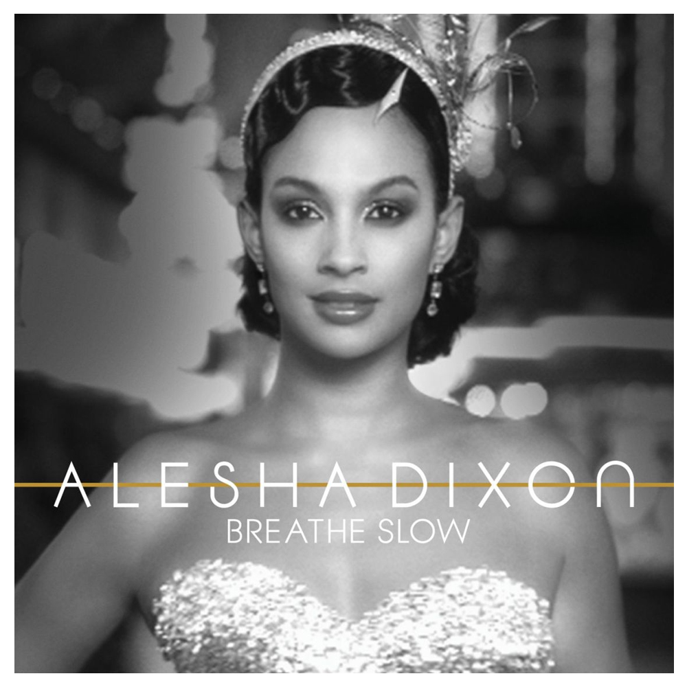 Alesha Dixon Breathe Slow cover artwork
