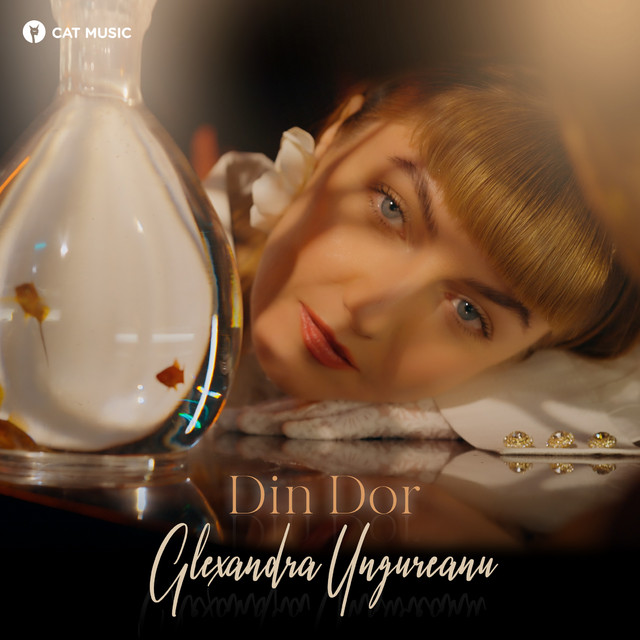 Alexandra Ungureanu — Din Dor cover artwork