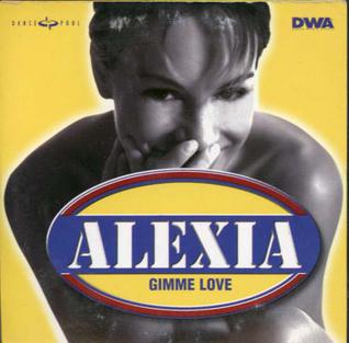 Alexia Gimme Love cover artwork