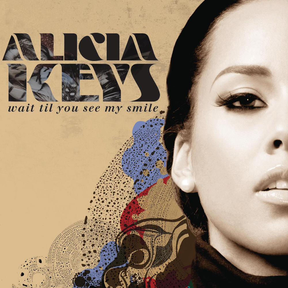 Alicia Keys — Wait Til You See My Smile cover artwork