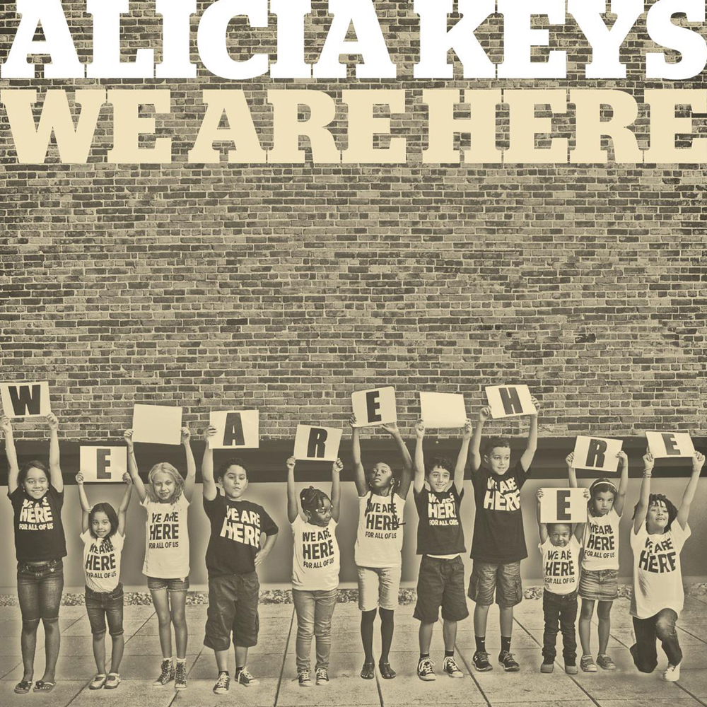 Alicia Keys — We Are Here cover artwork