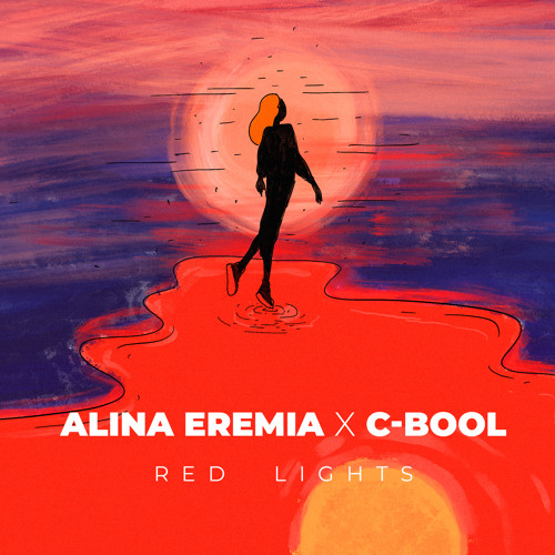 Alina Eremia & C-BooL — Red Lights cover artwork