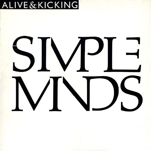 Simple Minds — Alive and Kicking cover artwork
