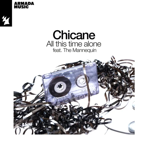 Chicane featuring The Mannequin — All This Time Alone cover artwork
