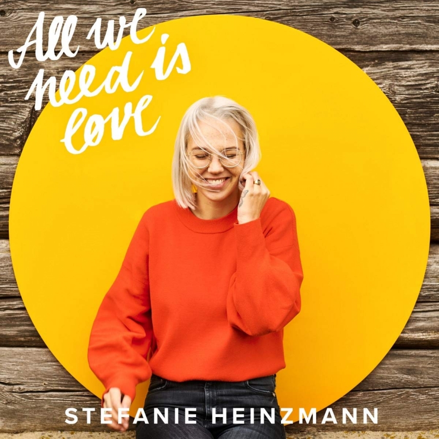 Stefanie Heinzmann All We Need Is Love cover artwork