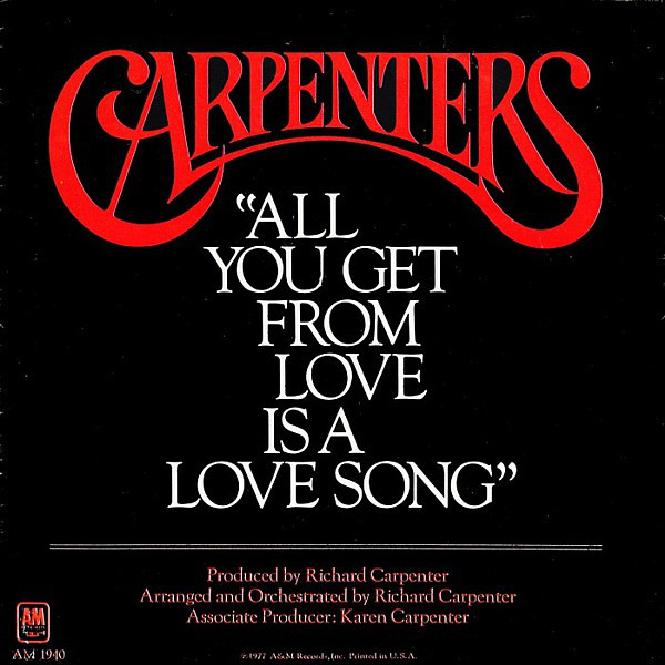Carpenters All You Get from Love Is a Love Song cover artwork
